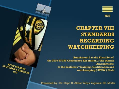 CHAPTER VIII Standards regarding watchkeeping.